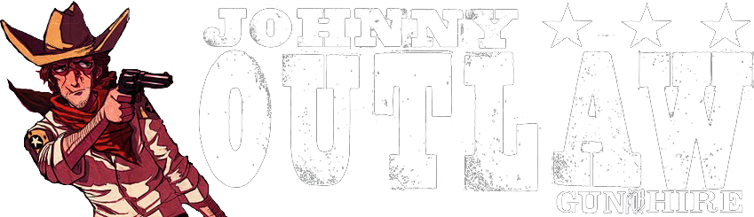 Johnny Outlaw: Gun For Hire